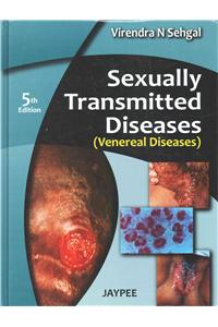 Sexually Transmitted Diseases (Venereal Diseases)