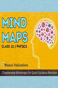 NEET UG Mind Maps for Physics Class 11 Preparation | Meiosis Publications | NEET 2024/2025/2026