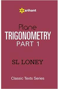 PLANE TRIGONOMETRY Part-1