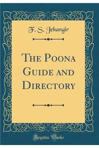 The Poona Guide and Directory (Classic Reprint)