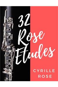 32 Rose Etudes for Clarinet