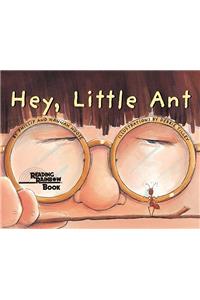 Hey Little Ant