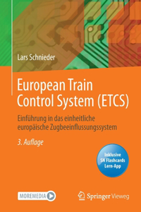 European Train Control System (ETCS)