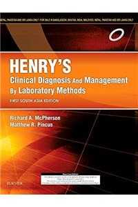 Henry's Clinical Diagnosis and Management by Laboratory Methods: First South Asia Edition