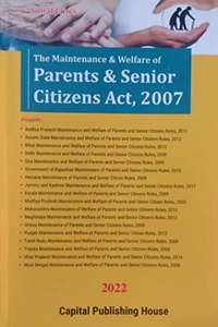 Capital Law House The Maintennace and Welfare of Parents and Senior Citizens Act 2007