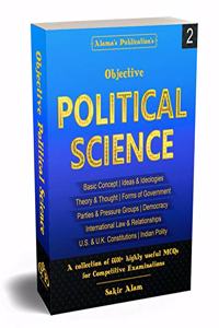 Objective Political Science for State PSC, UGC NET/ SET/ SLET & other Competitive Examinations (6600+ MCQs)(english)