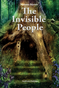 Invisible People: In the Magical World of Nature