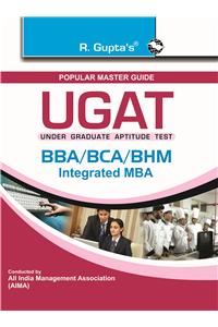 Ugat: BBA/BCA/BHM/Integrated MBA Exam Guide