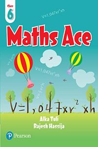 Maths Ace for CBSE class 6 by Pearson