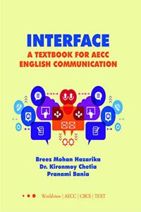 A Textbook for AECC English Communication : Interface