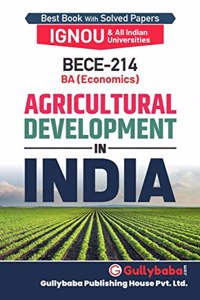 BECE214 Agricultural Development in India (IGNOU Help book for BECE-214 in English Medium)