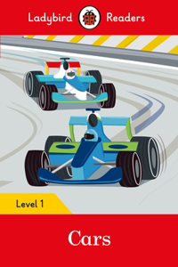 Ladybird Readers Level 1 - Cars (ELT Graded Reader)