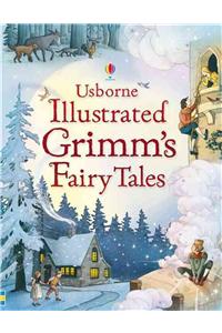 Illustrated Grimm's Fairy Tales