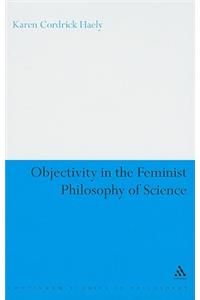 Objectivity in the Feminist Philosophy of Science