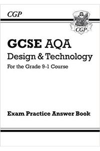 New Grade 9-1 GCSE Design & Technology AQA Answers (for Workbook)