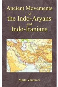 Ancient Movements Of Indo-Aryans And Indo-Aranians