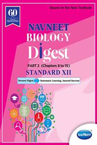 Navneet Biology Digest part 2 |Std 12 | Science | Maharashtra State Board | HSC | |New Syllabus