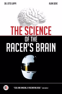 Science of the Racer's Brain