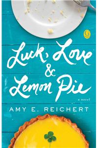 Luck, Love & Lemon Pie