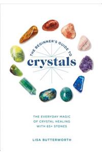 Beginner's Guide to Crystals