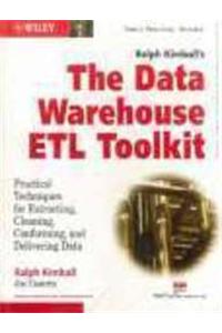 The Data Warehouse Etl Toolkit