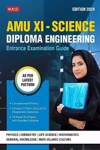 MTG AMU Class 11 Science - Diploma Engineering Entrance Examination Guide For 2024 Exam with Previous 11 Years Chapterwise Questions Papers MTG Editorial Board