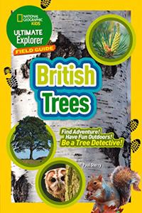 Ultimate Explorer Field Guides British Trees