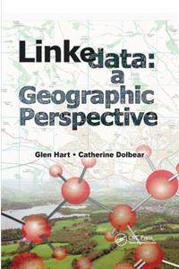 Linked Data: A Geographic Perspective