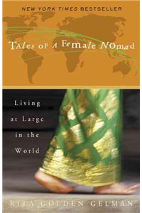 Tales of a Female Nomad