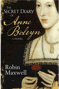 Secret Diary of Anne Boleyn