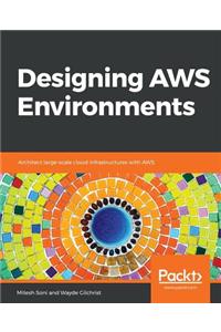 Designing AWS Environments