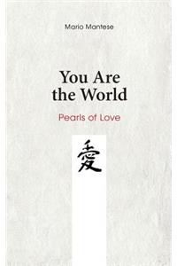 You Are the World