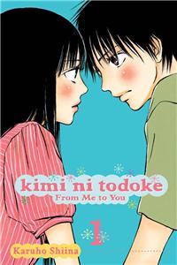 Kimi ni Todoke: From Me to You, Vol. 1: From Me to You