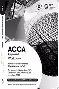 ACCA Advanced Performance Management: Workbook