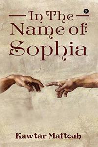 In The Name Of Sophia