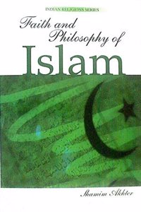 Faith and Philosophy of Islam