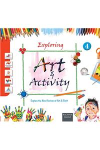 Exploring Art and Activity-4 (With CD) 3/e PB....Chopra S