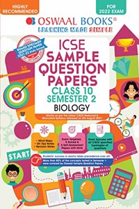 Oswaal ICSE Sample Question Papers Class 10, Semester 2, Biology Book (For 2022 Exam)