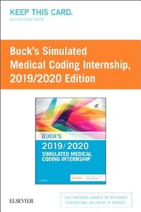 Buck's Simulated Medical Coding Internship 2019/2020 Edition (Retail Access Card)