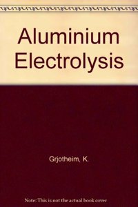 Aluminium Electrolysis