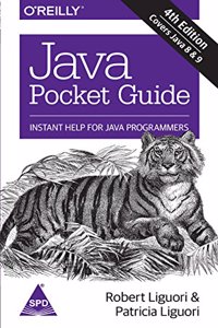 Java Pocket Guide: Instant Help for Java Programmers