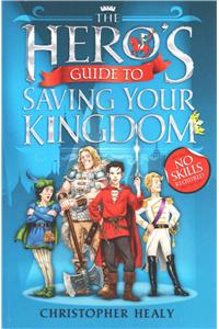 Hero's Guide to Saving Your Kingdom