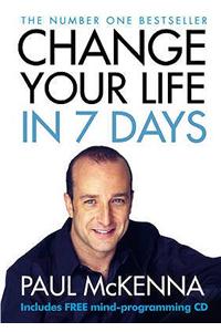 Change Your Life In Seven Days