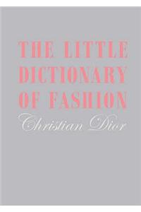 The Little Dictionary of Fashion