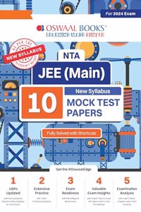 Oswaal NTA JEE (Main) 10 Mock Test Papers Book | 04 Fully Solved Jan. & Apr. 2023 Papers | Physics, Chemistry, Mathematics | 1000+ Practice Questions (For 2024 Exam