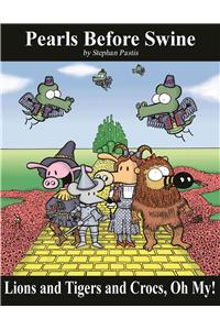 Lions and Tigers and Crocs, Oh My!, 6: A Pearls Before Swine Treasury