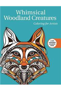 Whimsical Woodland Creatures: Coloring for Artists