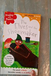 READING WITH PHONICS: THE ELVES AND THE SHOEMAKER