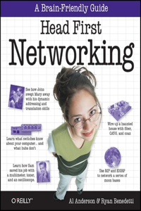 Head First Networking: A Brain-Friendly Guide