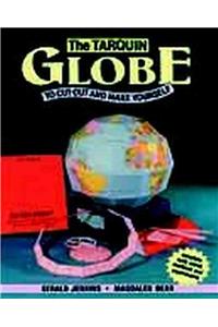 The Tarquin Globe: To Cut Out and Make Yourself: To Cut Out and Make Yourself